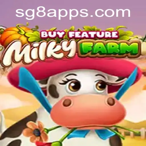 Explore the World of MilkyFarmBuyFeature with SG8: A Comprehensive Guide
